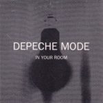 depeche-mode-in-your-room-apex