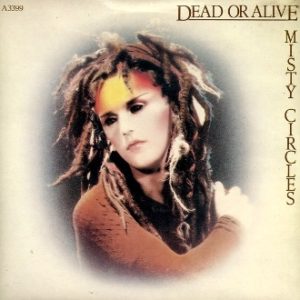 DEAD OR ALIVE Misty Circles
