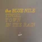 blue_nile-tinseltown_in_the_rain-front