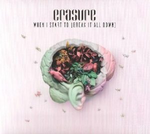 ERASURE When I Start