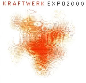 KRAFTWERK Expo 2000