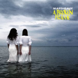 marsheaux_a_broken_frame_LP