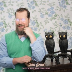 JOHN GRANT Grey Tickles, Black Pressure