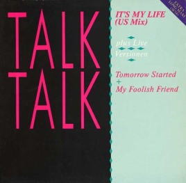 TALK TALK It's My Life US Mix