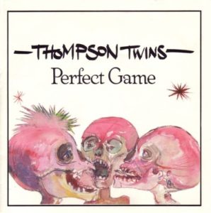 THOMPSON TWINS Perfect Game