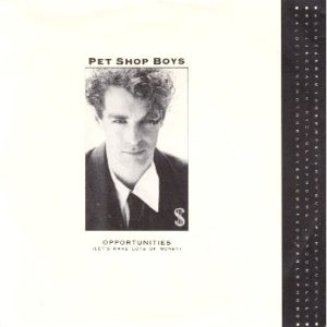 Pet Shop Boys - Opportunities 1st issue