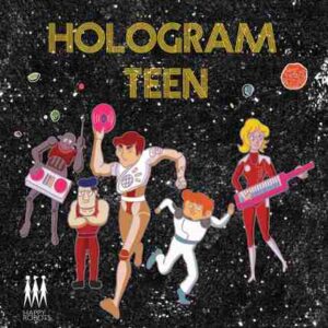 HOLOGRAM TEEN Marsangst EP